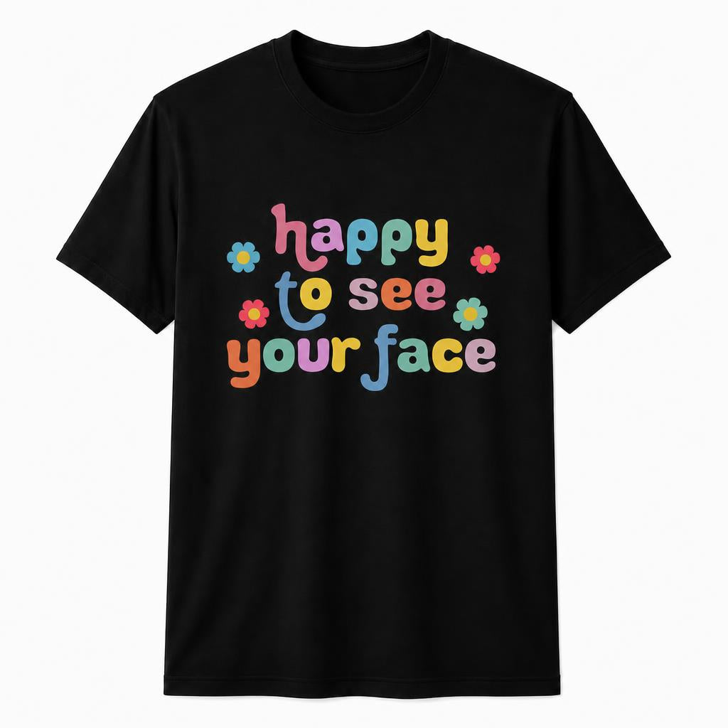Personalized Happy To See Your Face Teacher Back To School Unisex T-Shirt