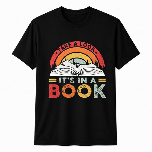 Personalized Book Lover Reading Teacher |Take A Look It's In A Book Reading Teacher Unisex T-Shirt
