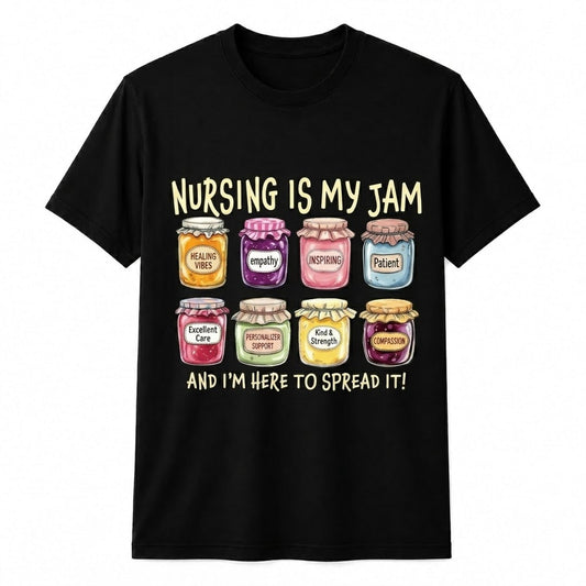 Nursing Is My Jam Nurse Shirt Registered RN Gift Funny Medical Unisex T-Shirt