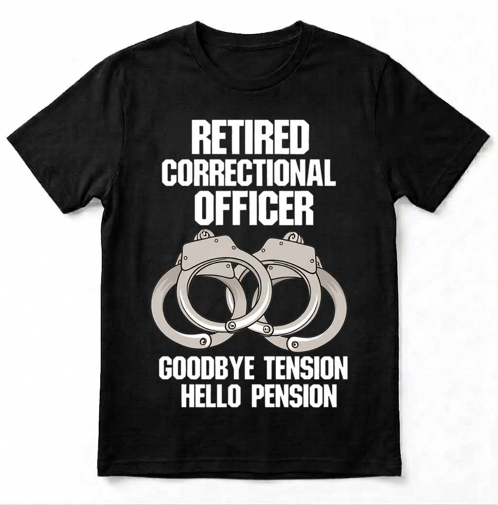 Custom Name Retired Correctional Officer Shirt, Goodbye Tension Hello Pension Retirement Tee