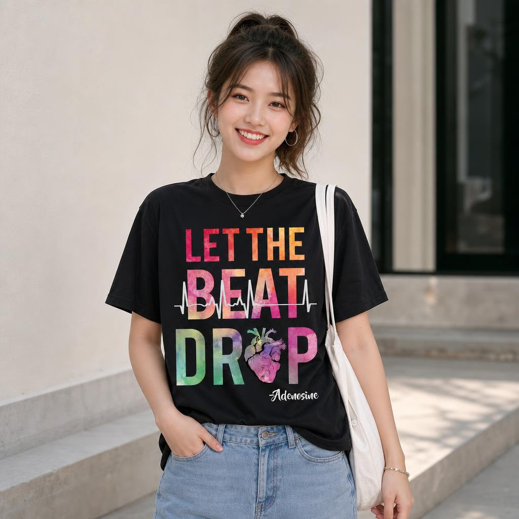 Funny Nurse Shirt Let The Beat Drop Adenosine Cardiac RN Front & Back T-Shirt