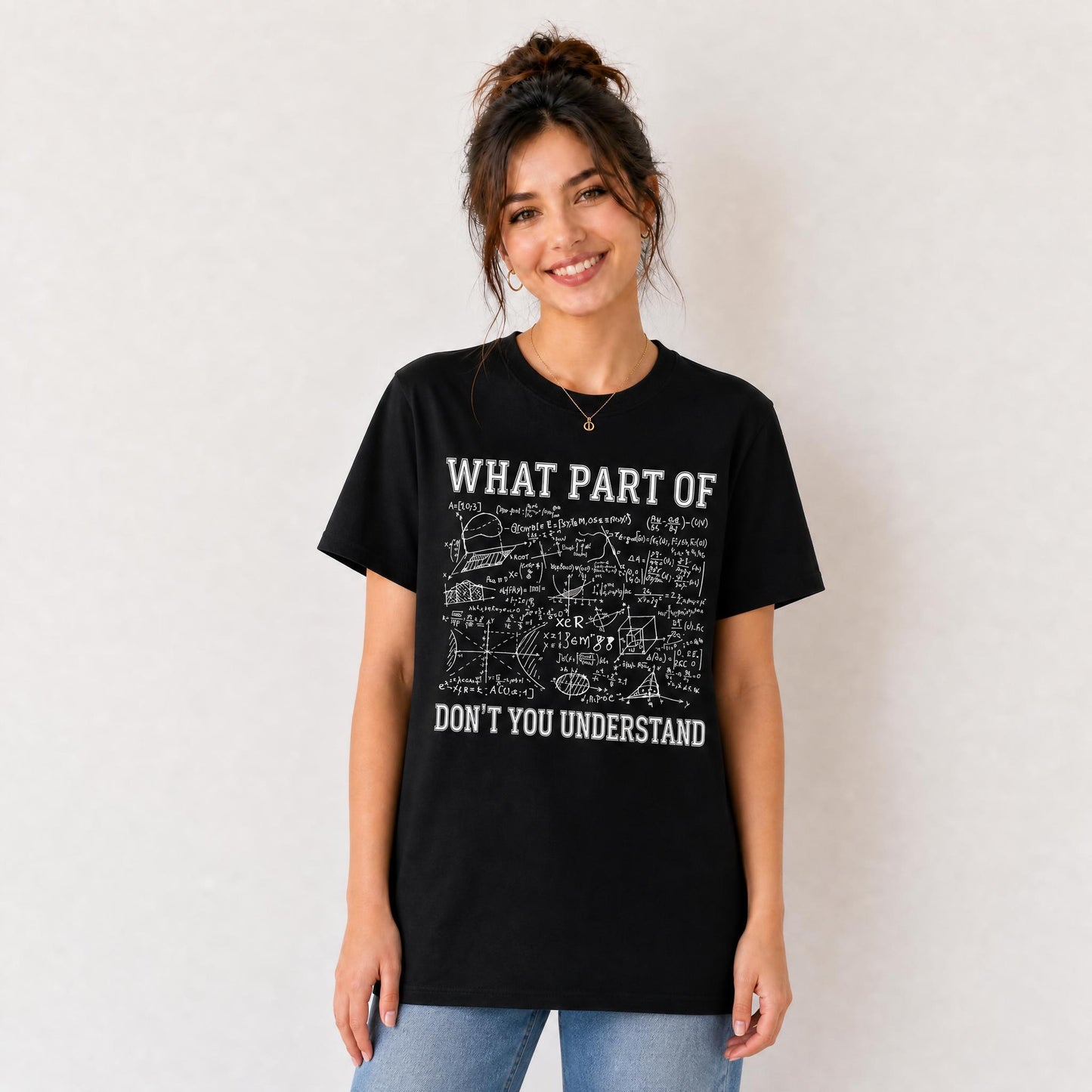 Personalized What Part Of Don't You Understand Funny Math Teacher Unisex T-Shirt