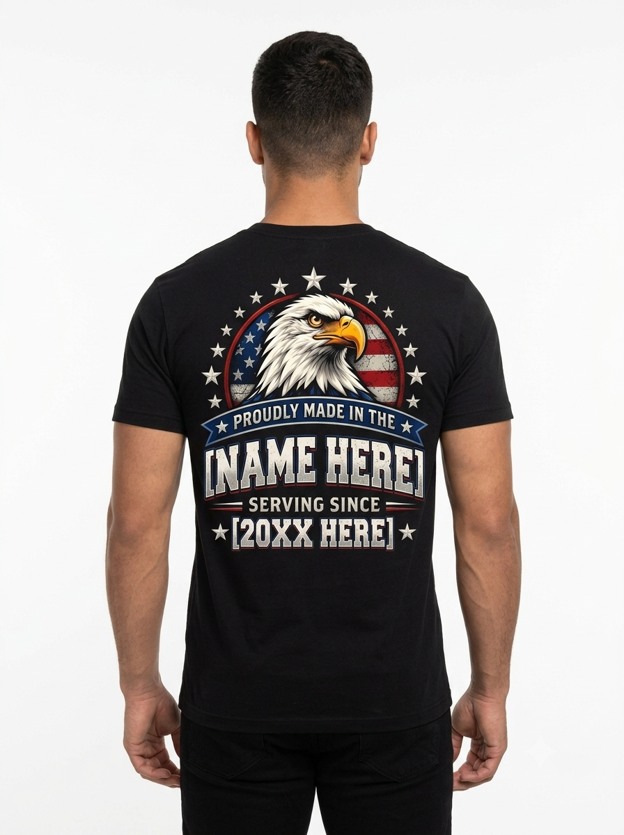 Personalized "Proudly Made in the USA" Patriotic Bald Eagle T-Shirt — Custom Name & Serving Year (Front & Back)