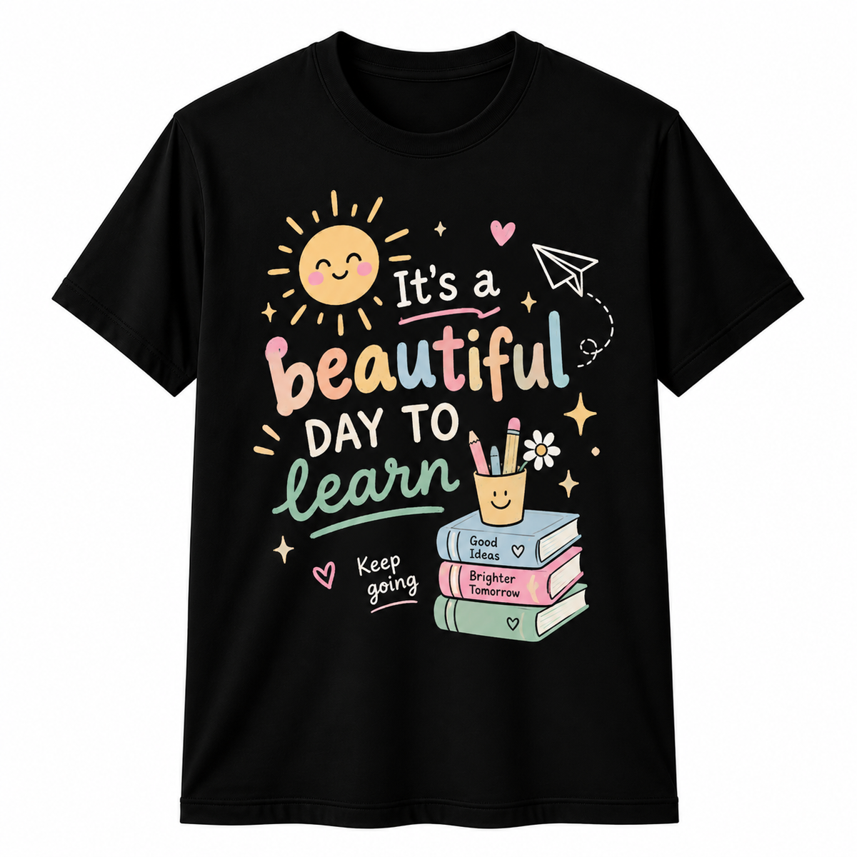 Custom Beautiful Day To Learn Teacher T-Shirt Cute Sunshine Personalized Gift