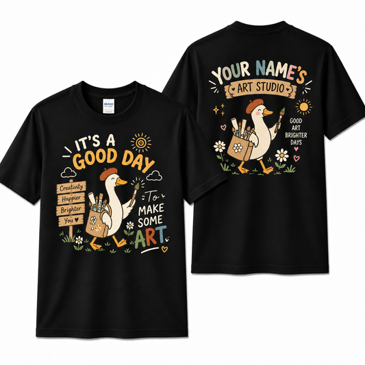 Personalized Art Teacher Shirt Goose Studio Good Day To Make Art Custom Name