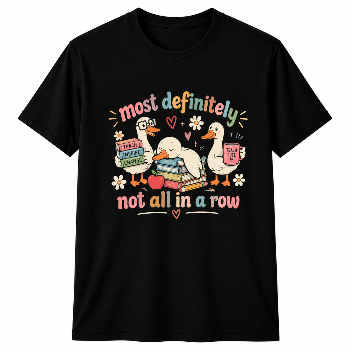 Custom Teacher T-Shirt Not All In A Row Duck Lover Personalized Name Gift