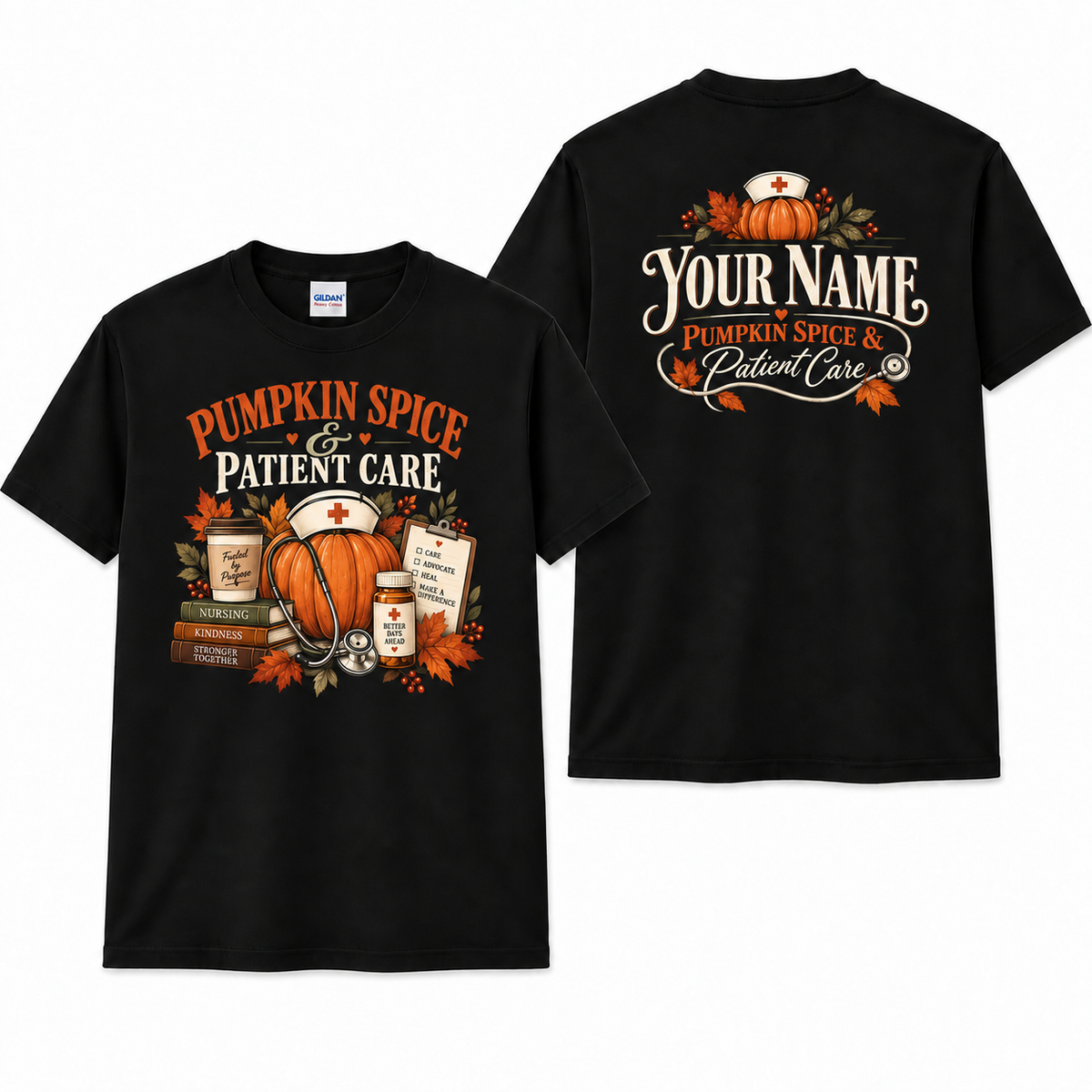 Custom Nurse Fall Shirt with Pumpkin Spice Patient Care and Stethoscope Gift