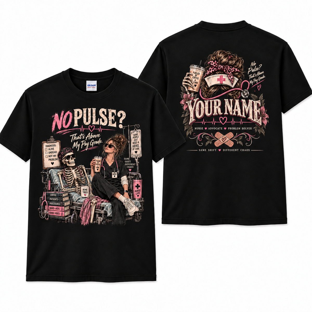 Nurse Skeleton No Pulse Graphic T-Shirt for Women Personalized Medical Shirt