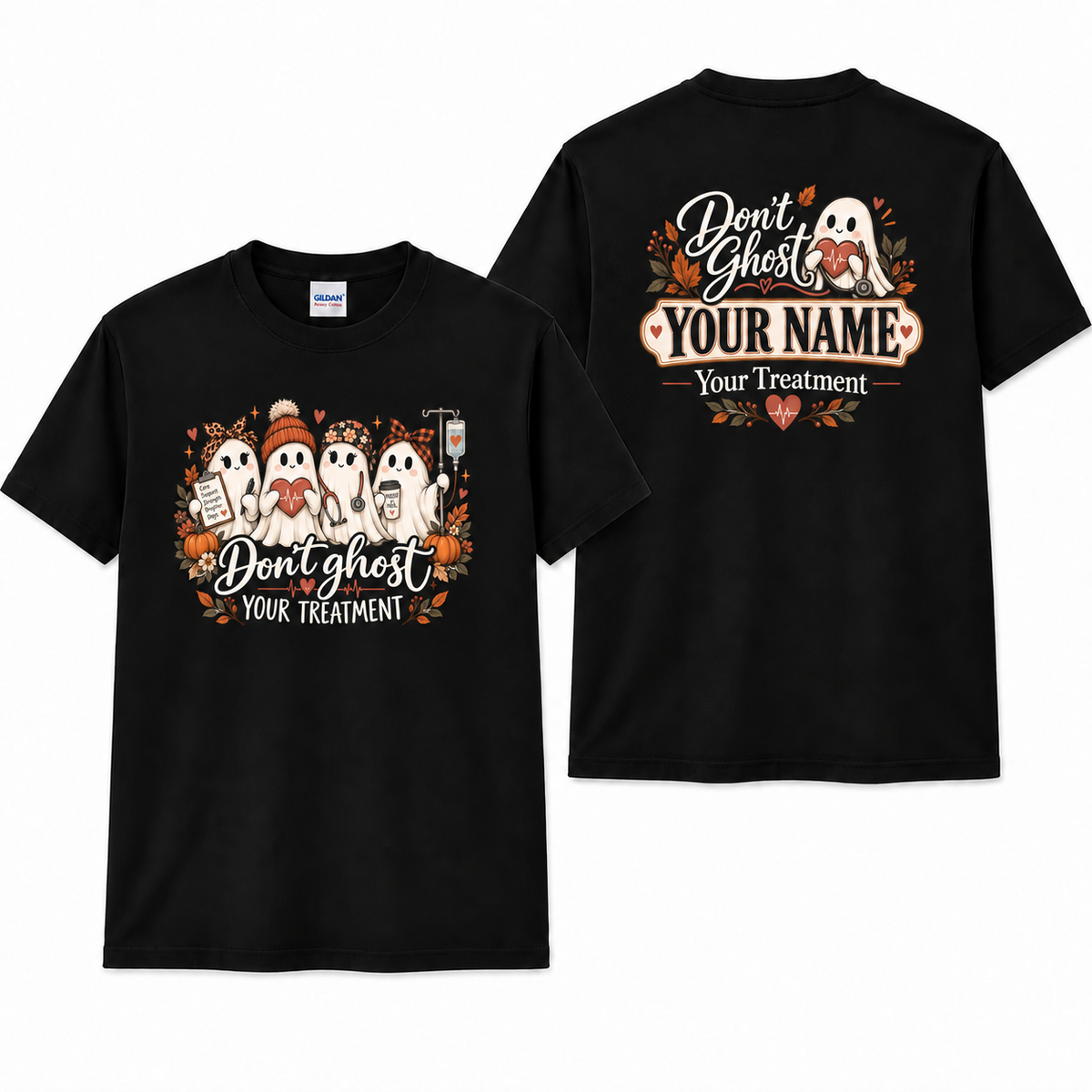 Cute Ghost Nurse Shirt Personalised Don't Ghost Your Treatment Healthcare Tee