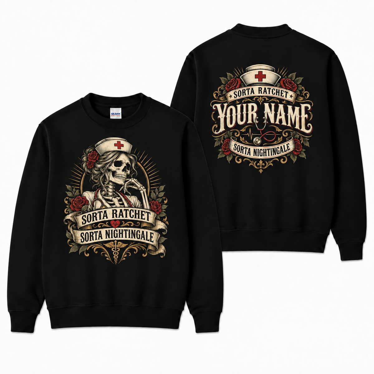 Custom Skeleton Nurse Sweatshirt for Women Sorta Ratchet Sorta Nightingale