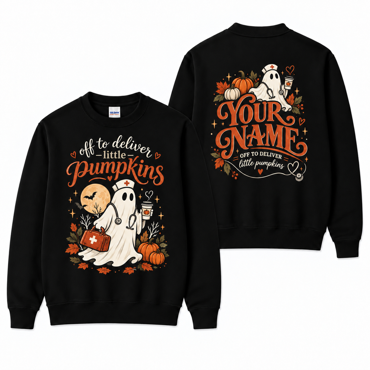 Ghost Nurse Halloween Off to Deliver Little Pumpkins Custom Sweatshirt