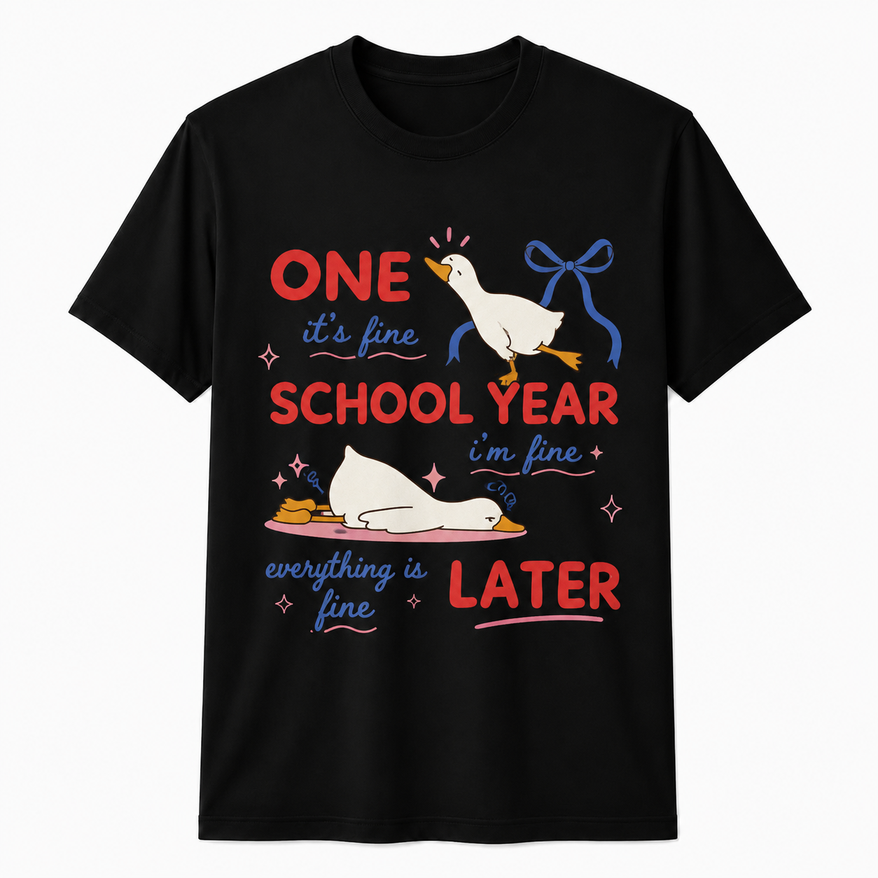 Custom Funny Goose Shirt One School Year Later Tired Teacher Gift Unisex T-Shirt