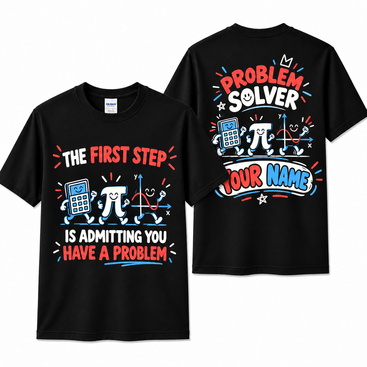 Personalized Custom Math Problem Solver Funny Math Teacher Unisex T-Shirt