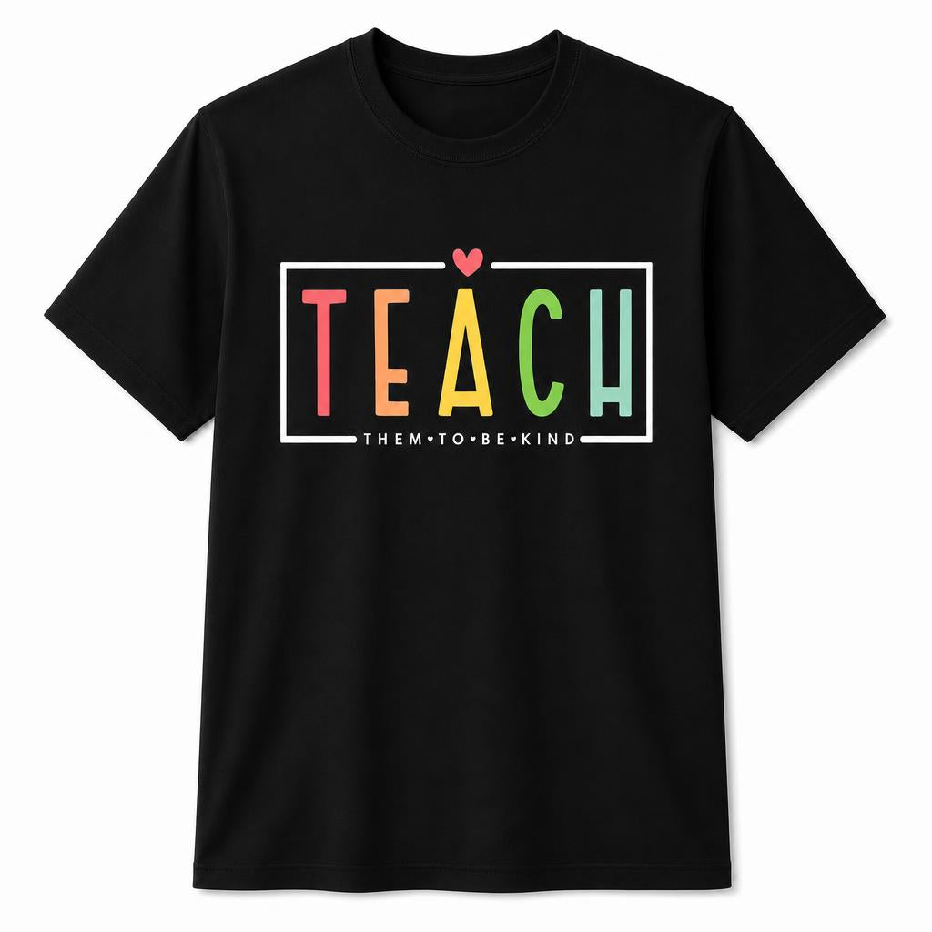 Personalized Teach Kindness Teach Them To Be Kind Unisex T-Shirt