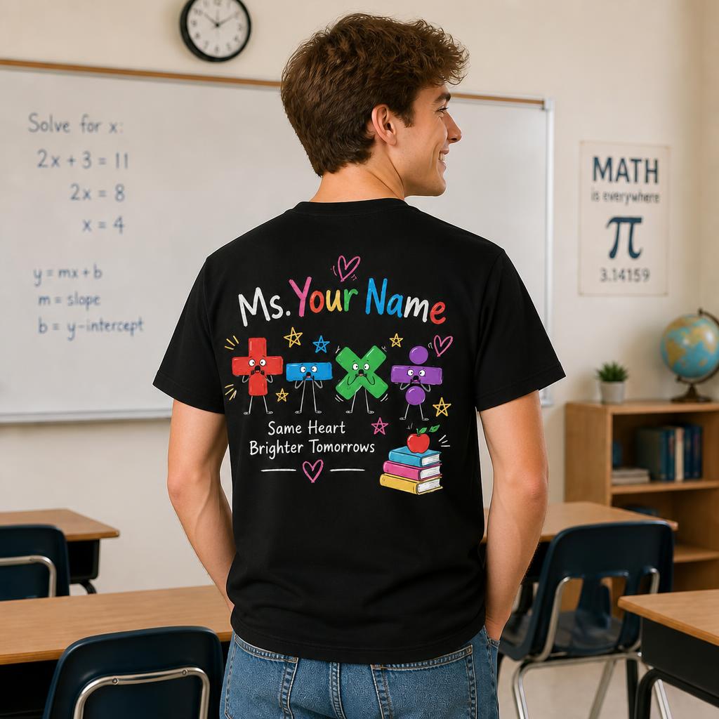 Custom Show Your Work Math Teacher T-Shirt Math Operations Personalized Gift